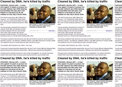 Cleared by DNA, he's killed by traffic