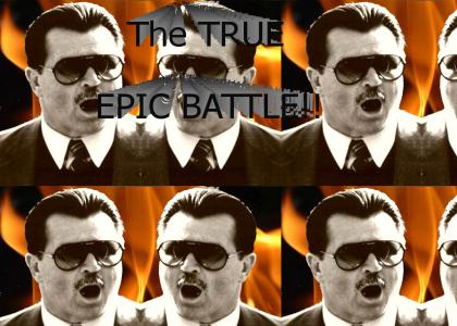 The REAL epic battle!!! There can be only one!!