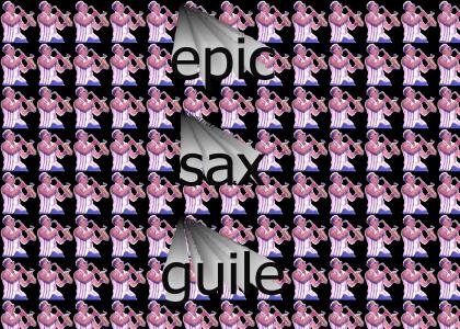 epic sax guile