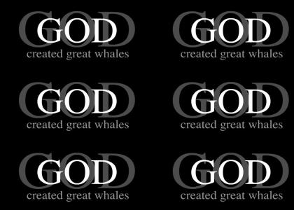 God created great whales