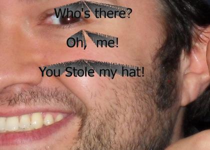 You Stole My Hat