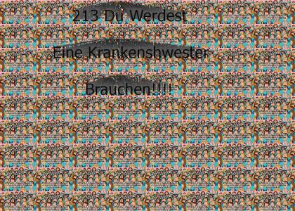 213 - Du Werdest Eine Krankenschwester Brauchen