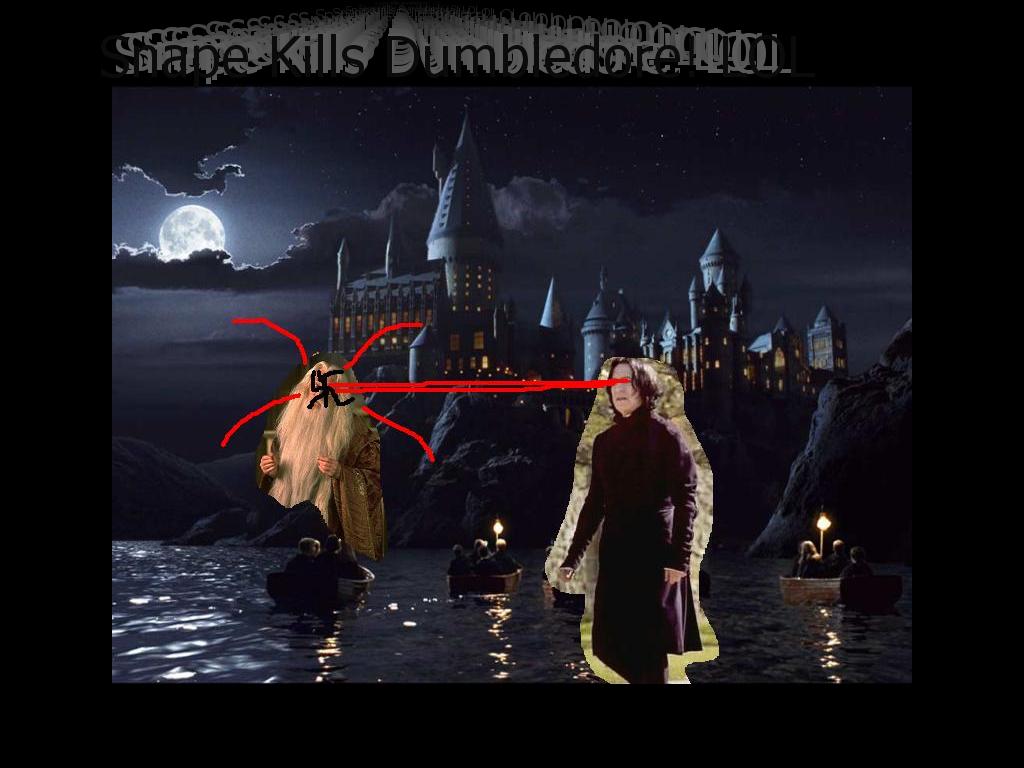 snapekillsdumbledorelol