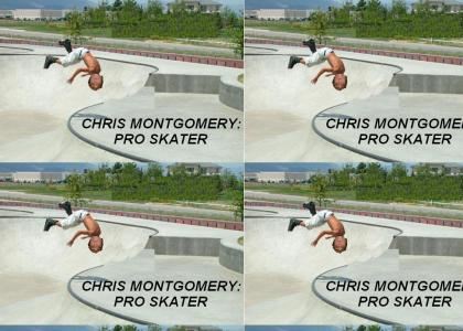 CHRIS IS A GOOD SKATER