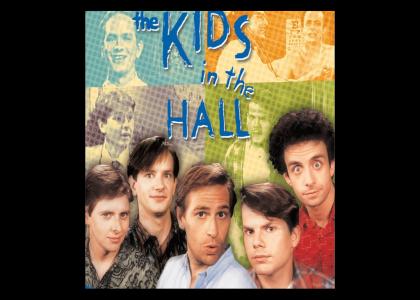 TribuTMND: Kids In The Hall