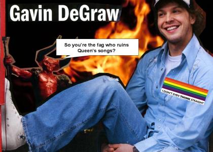 Gavin DeGraw is pwned