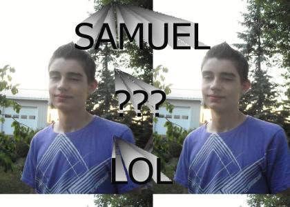 Samuel !!!