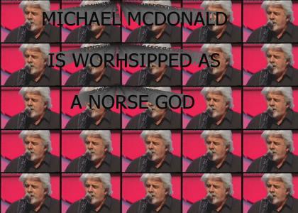 Michael McDonald pwns You!!!