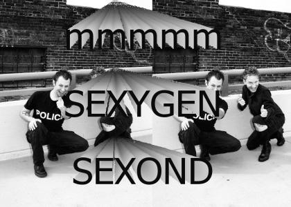 Mmmmmmm sexygen sexond