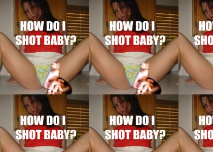 How do I shot baby?