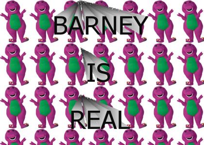 Barney is real