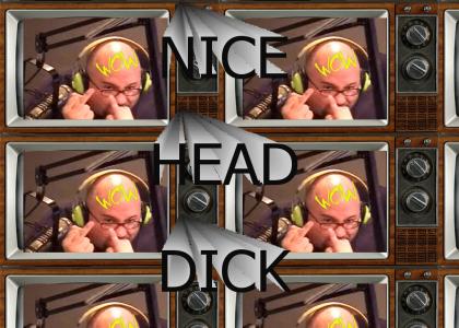 WOW NICE HEAD DIK