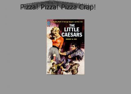 Little Caesars the Epic Love Story