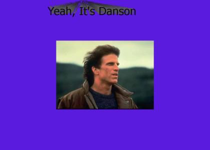 Is It Danson?