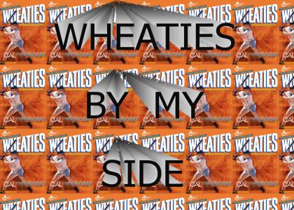 Wheaties By My Side
