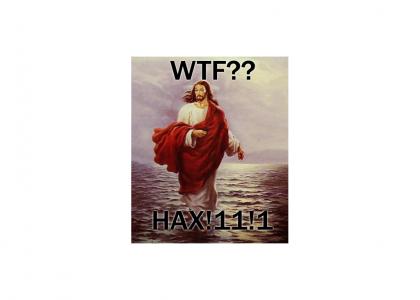 Jesus and his leet haxx