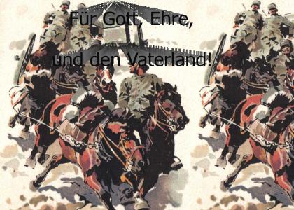 For God, Honour, and the Fatherland!