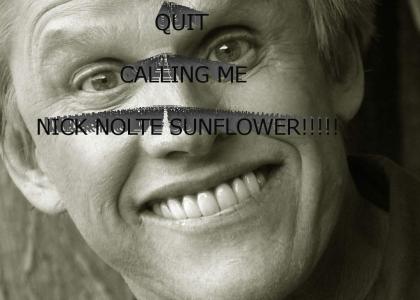 Gary Busey, not Nick Nolte