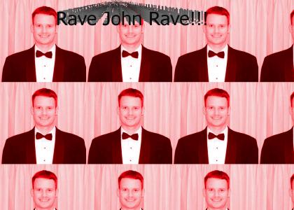 John Lack Raves!!