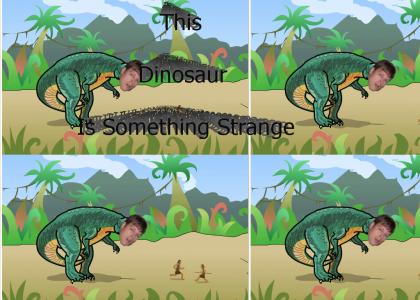 We have a friendly dinosaur here