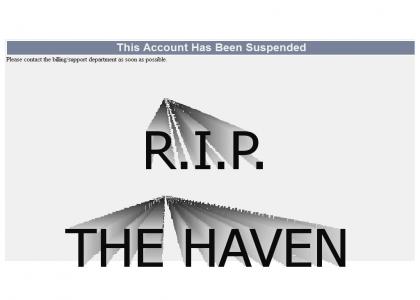 RIP HAVEN