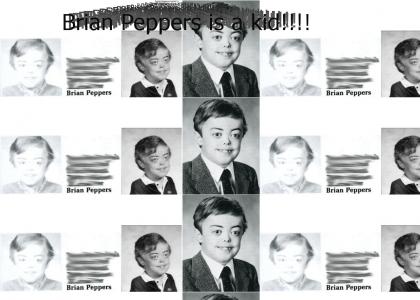 Brian Peppers is a kid!!!!