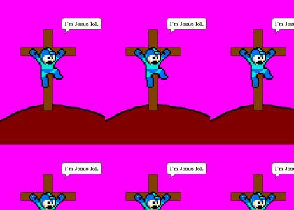 OMG! Mega Man is Jesus!