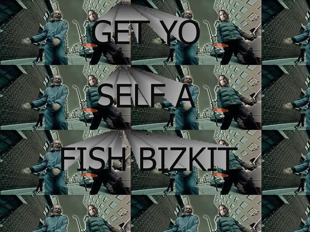 fishbizkit