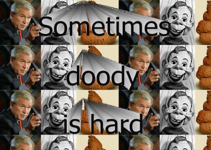 George W's Doody