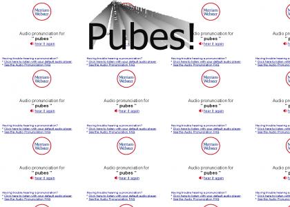 Pubies!