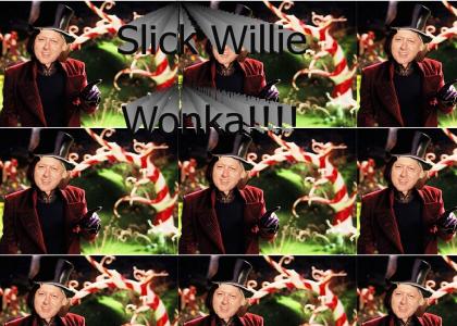 Slick Willie Wonka