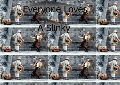 Everyone Loves A Slinky