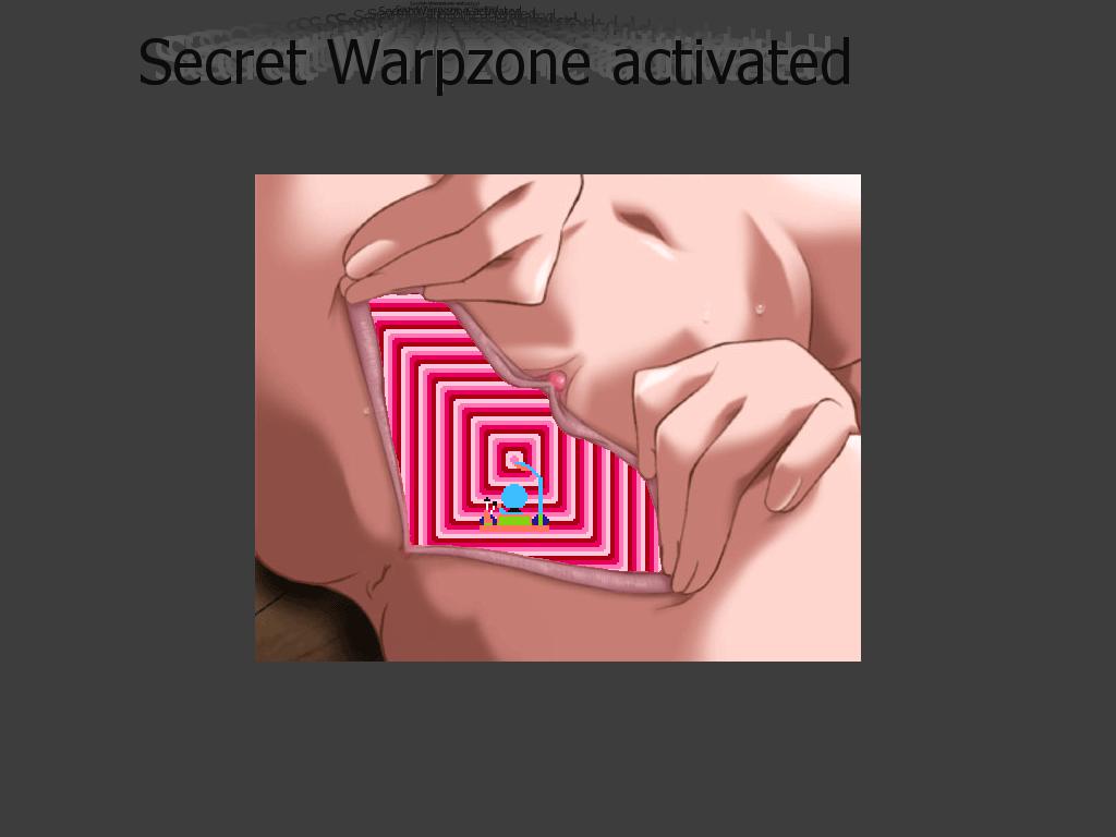 Vagina-warpzone
