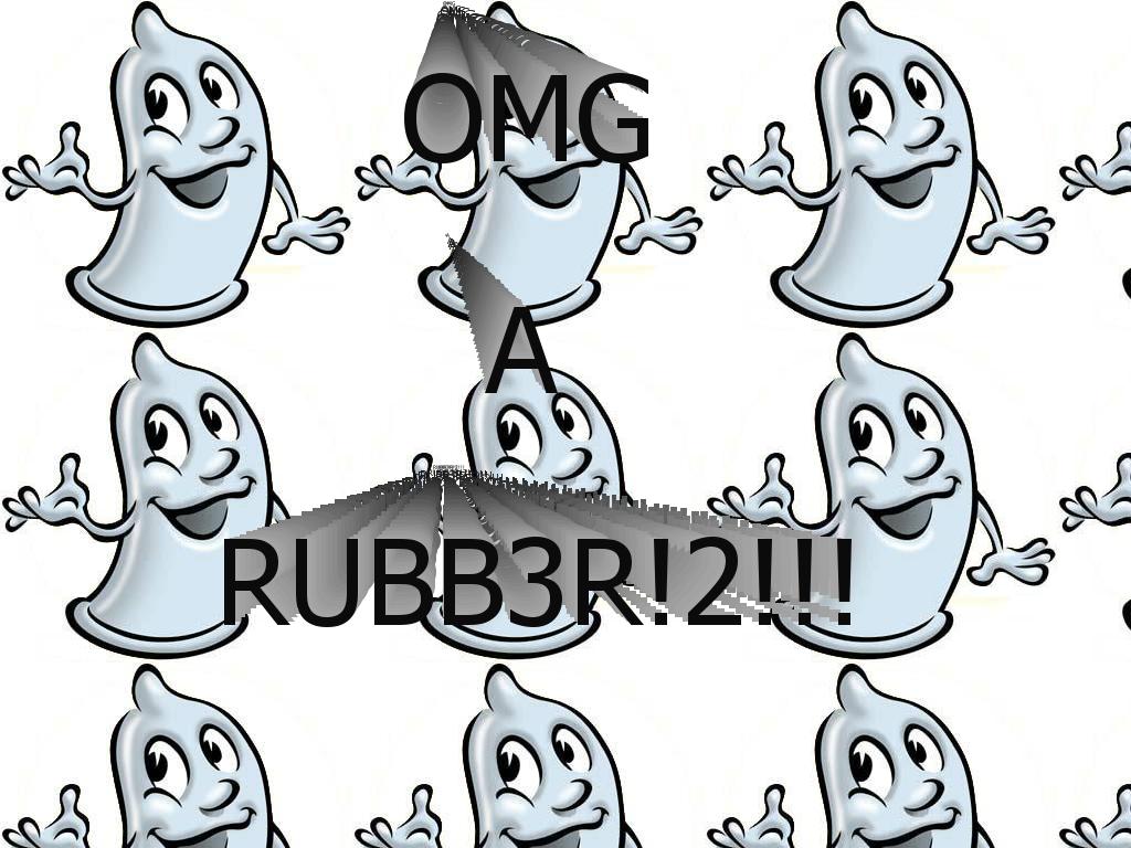 omg4rubb3r