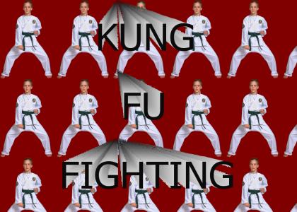 KUNG FU FIGHTING