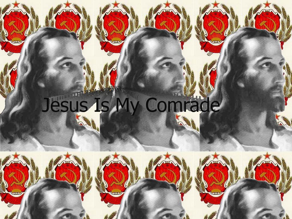 Jesusismycomrade