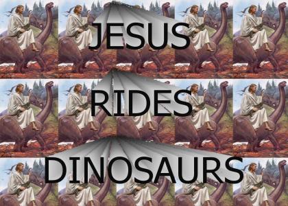 jesus rides the dinosaurs