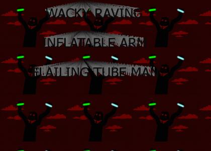 WACKY RAVING INFLATABLE ARM-FLAILING TUBE-MAN