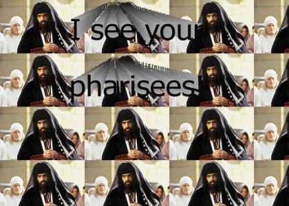 Pharisees