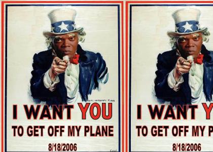 I WANT YOU off my plane
