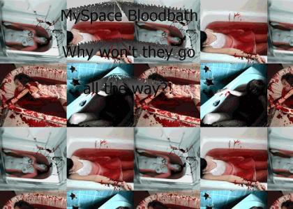 MySpace Bloodbath