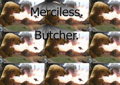 Merciless Butcher