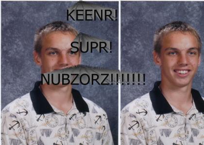 Keener = Noob