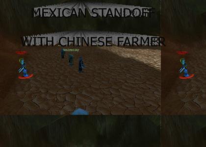 Mexican Standoff with Chinese Gold Farmer