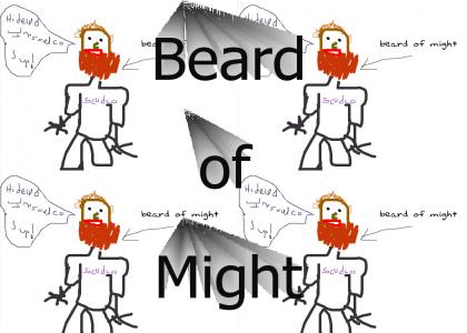 Beard of Might
