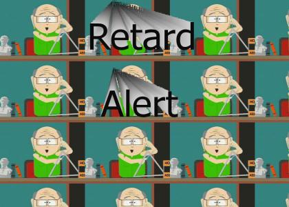 South Park Retard Alert