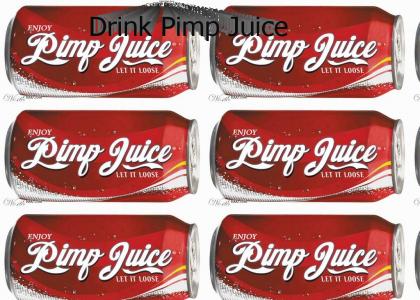 The Real Pimp Juice