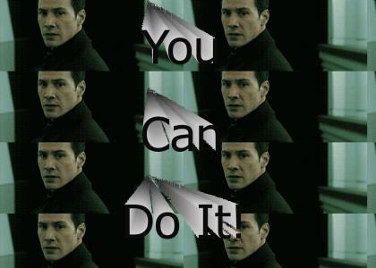 You Can Do It!!!