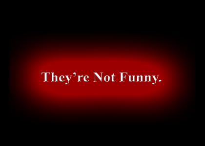 The Unfunny Truth about Most Unfunny Truth Fad Sites