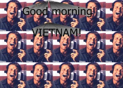 Good Morning Vietnam!